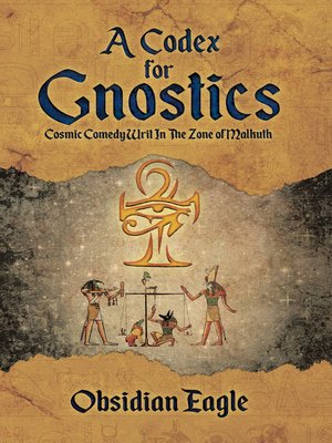 cover image of A Codex For Gnostics